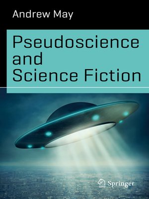 cover image of Pseudoscience and Science Fiction